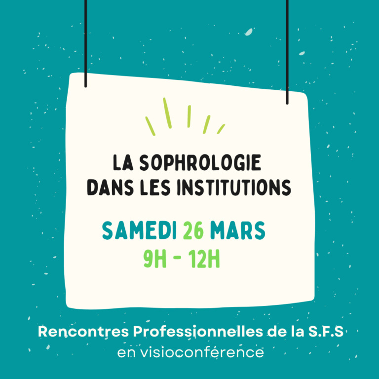 Sophrologie institutions - SFS - Société Française de Sophrologie
