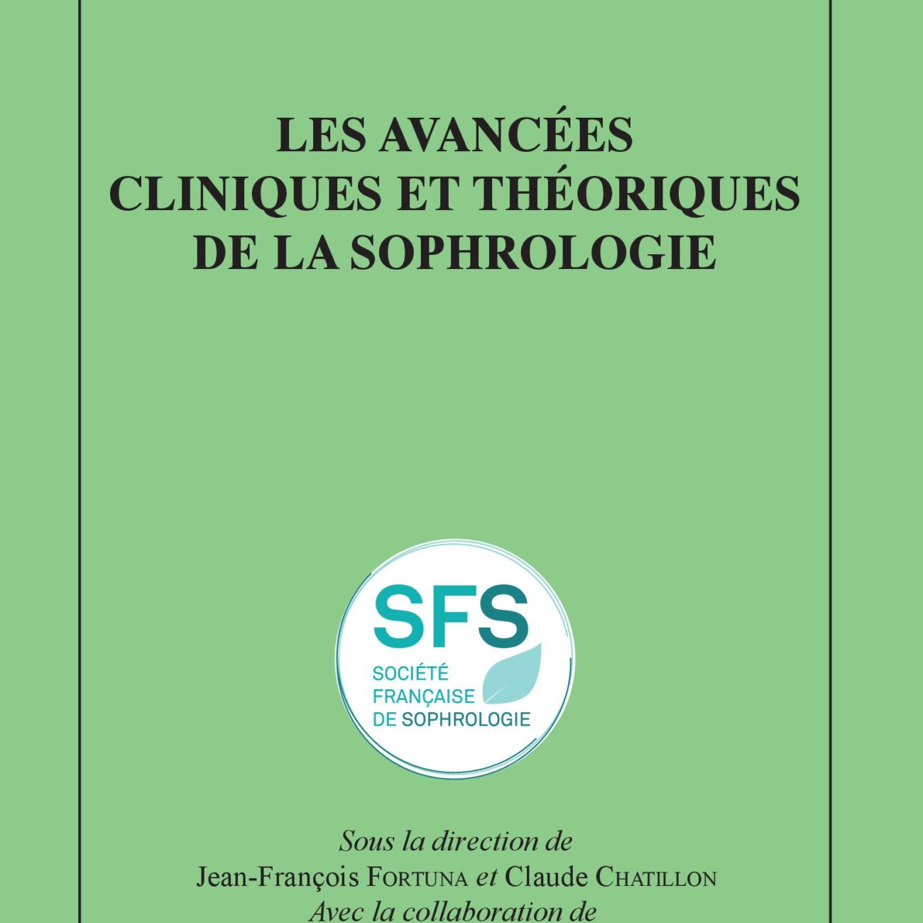 Avancées cliniques sophrologie - SFS - Société Française de Sophrologie